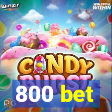 800 bet